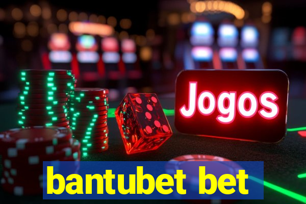 bantubet bet